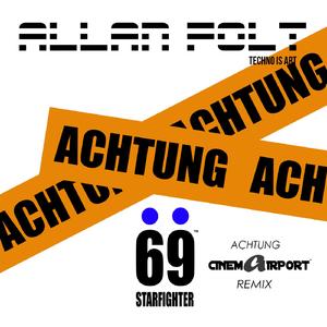 Achtung (Cinema Airport remix)
