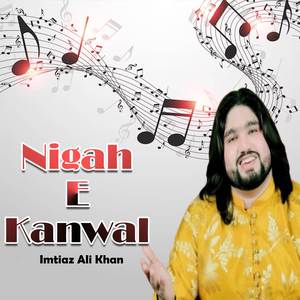 Nigah E Kanwal