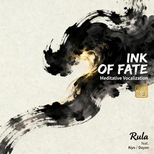 INK OF FATE Vocalization V