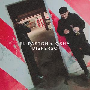 Disperso (feat. Qsha)
