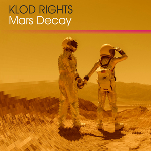 Mars Decay (Extended Version)