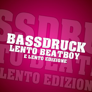 Lento Beatboy (E Lento Edizione)
