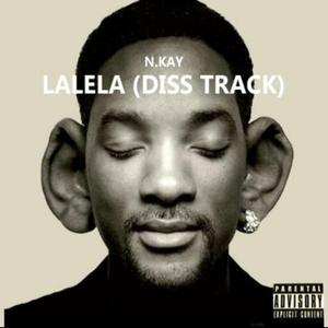Lalela (Diss Track)
