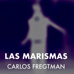 LAS MARISMAS