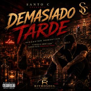 Demasiado tarde (RitmoSoul)