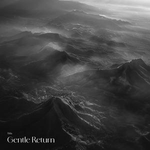Gentle Return