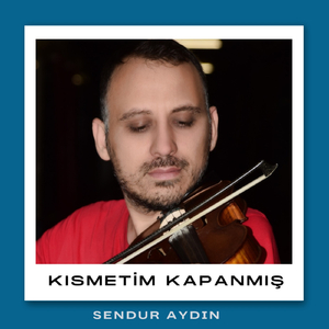 Kısmetim Kapanmış