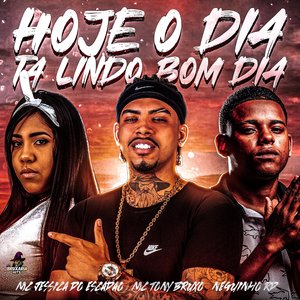 Hoje o Dia Ta Lindo, Bom Dia