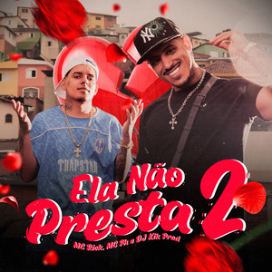 Ela Não Presta 2