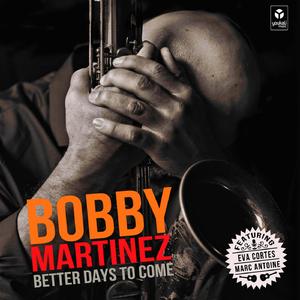 Better Days To Come (feat. Pepe Rivero)