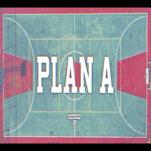 Plan A (feat. Augusto Aguirre Dj) (Remix)