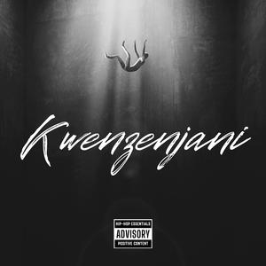 Kwenzenjani (feat. Charmzzy & Valiant Hacksaw)