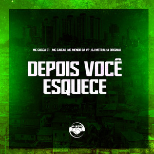 Depois Você Esquece