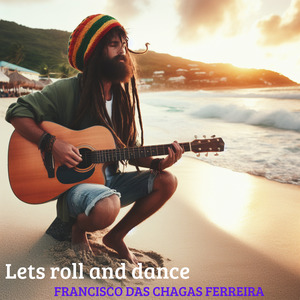 Let"S Roll and Dance
