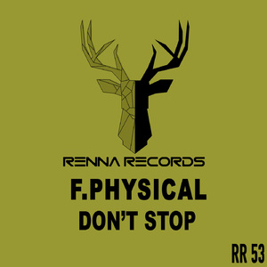 Don't Stop (Original Mix)