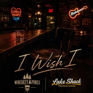 I Wish I