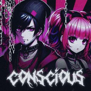 Conscious (feat. Peachvomitt)