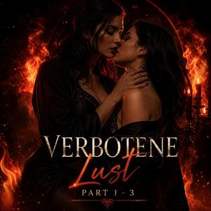 Verbotene Lust, Pt. 2