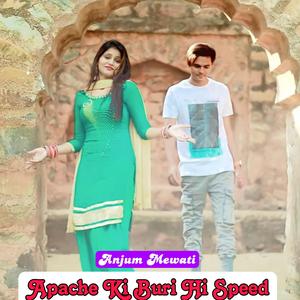 Apache Ki Buri Hi Speed