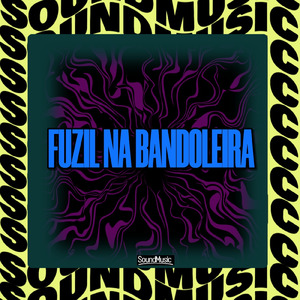 FUZIL NA BANDOLEIRA