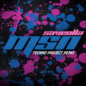 MSN (Techno Project Remix)