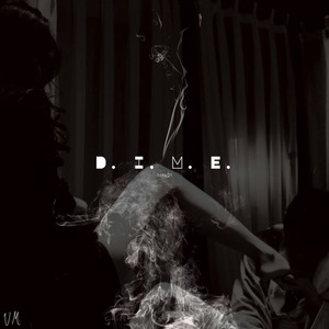 D.I.M.E.