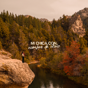 Mi chica con nombre de otoño