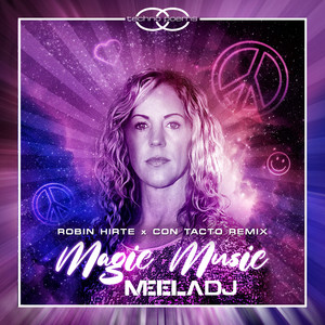 Magic Music (Robin Hirte & Con Tacto Extended Remix)