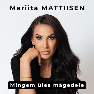 Mingem üles mägedele (akustiline, demo) (feat. Mariita Mattiisen)