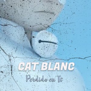 Cat Blanc - Perdido en Ti (Cover en Español)