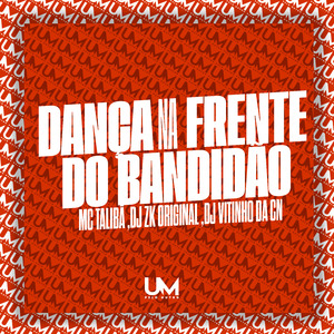 Dança na Frente do Bandidão