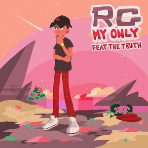 My Only (feat. Unassigned)