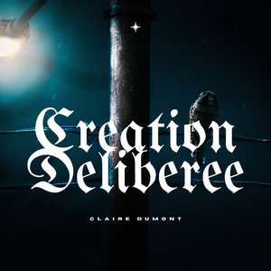 Creation Deliberee