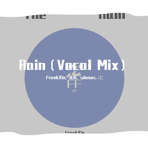 Rain (Vocal Mix)