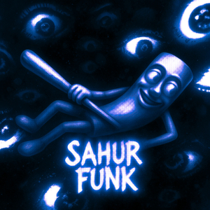 SAHUR FUNK