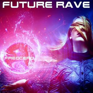 Future Rave