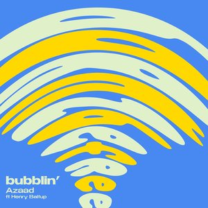 bubblin' (extended mix)