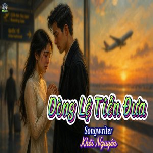Dòng Lệ Tiễn Đưa