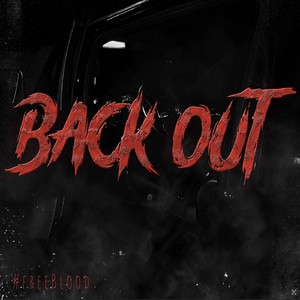 Back Out (feat. DD Osama)