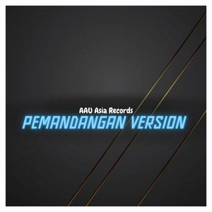 Pemandangan Version
