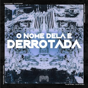 O Nome Dela É Derrotada