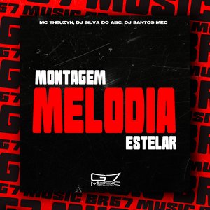 Montagem Melodia Estelar