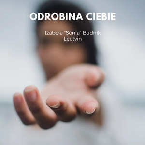 ODROBINA CIEBIE