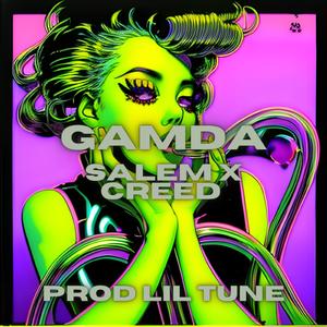 GAMDA (feat. Creed & Lil Tune)