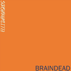 BRAINDEAD
