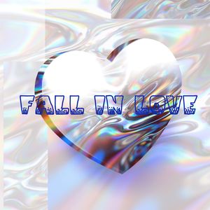 Fall in love