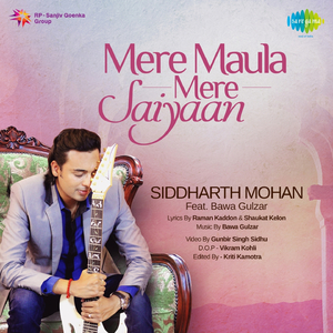 Mere Maula Mere Saiyaan