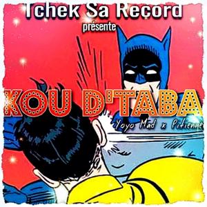 Kou d'Taba (feat. Pitienne) (Tchek Sa Record Remix)