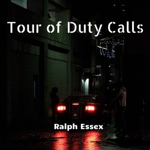 Tour of Duty Calls
