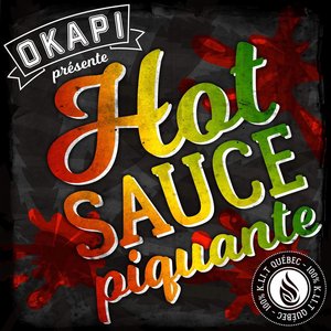 Hot Sauce piquante